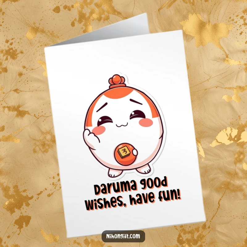 Funny Free Printable Birthday Card featuring a smiling Daruma doll offering a shiny coin, perfect for a humorous greeting.