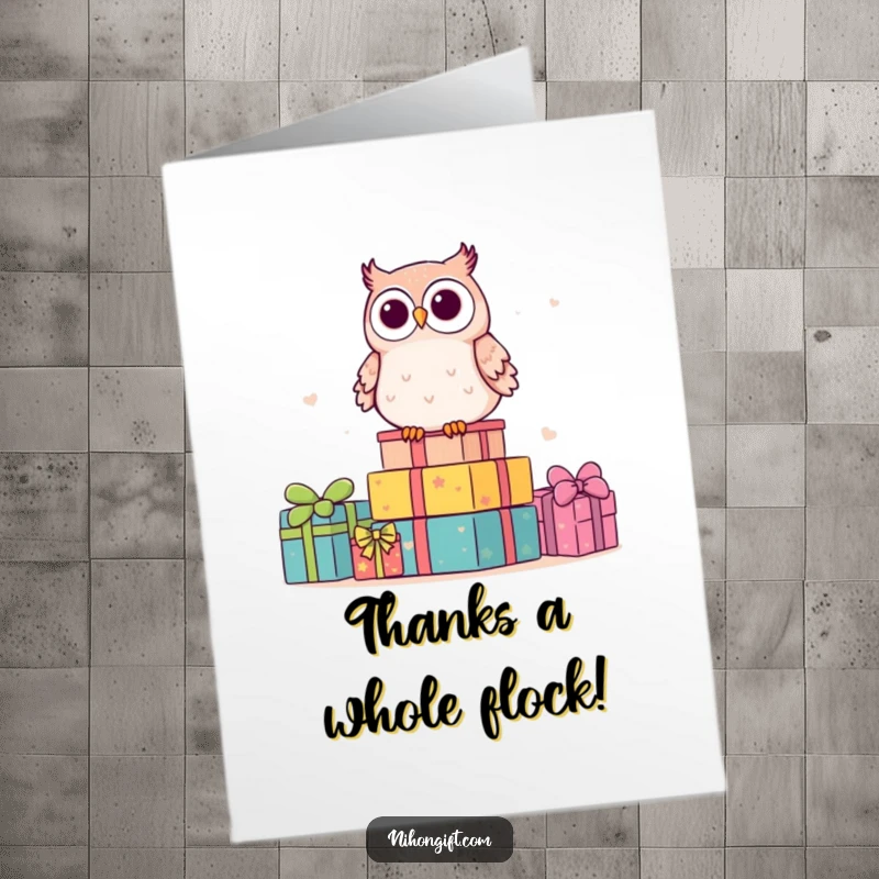 Funny Free Printable Thank You Card: A kawaii owl perched happily on a pile of gifts, sending thanks.